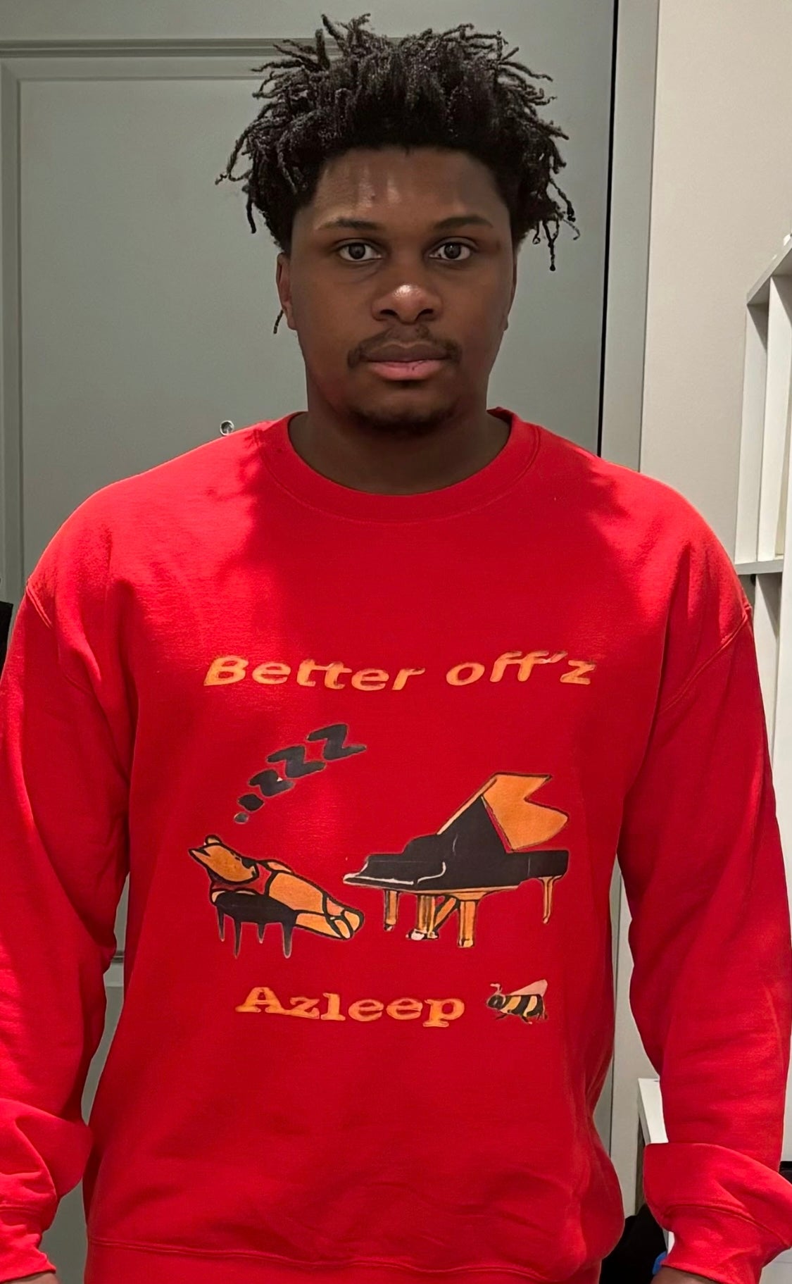 “Better off azleep” Sweatshirt